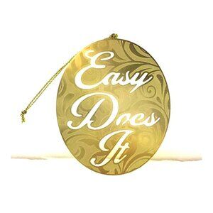 Easy Does It Gold Tone Recovery Ornament Oval